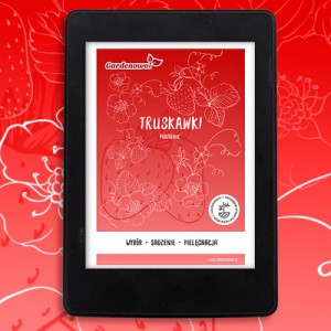 TRUSKAWKI Poradnik Uprawy Truskawek E-book